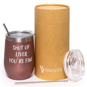 Shut Up Liver You’re Fine Travel Wine Steel Tumbler Insulated Stemless Cup 12 oz